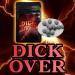DICK OVER（ディックオーバー）